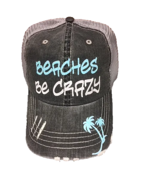 Beaches Be Crazy Trucker Cap CGB003