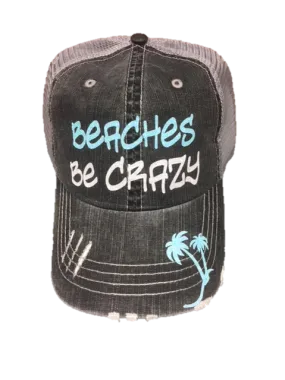 Beaches Be Crazy Trucker Cap CGB003